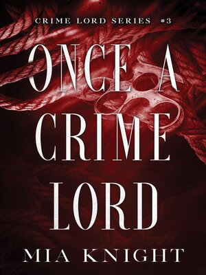 cover image of Once a Crime Lord